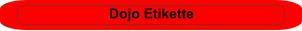 Dojo Etikette